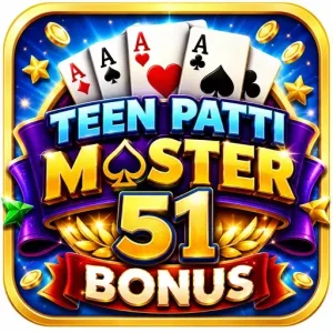 Teen Patti Master 51 Bonus Guide